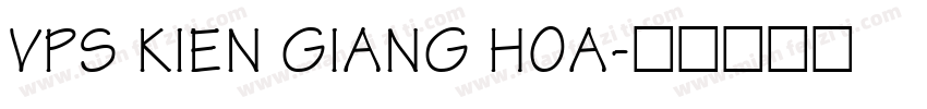 vps kien giang hoa字体转换